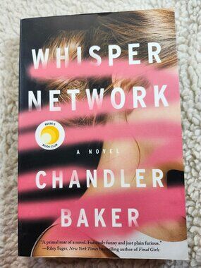 Whisper Network Chandler Baker Paperback 2019 Flatiron Books Reeses Book Club